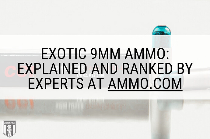 exotic-9mm-ammo-types-hero-image-1