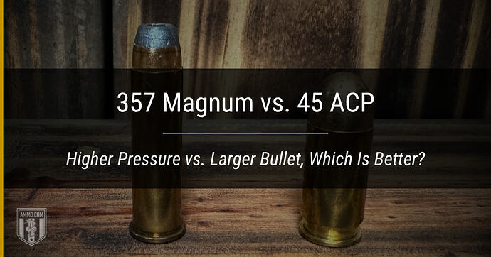 357-magnum-vs-45-acp-hero