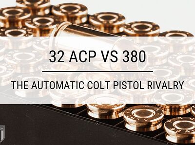 .32 ACP vs .380